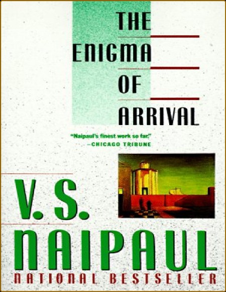 The enigma of arrival  a novel