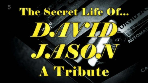 Channel 5 - The Secret Life of David Jason A Tribute (2020)