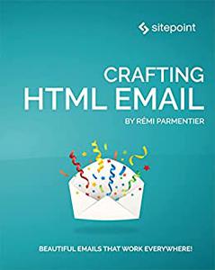 Crafting HTML Email