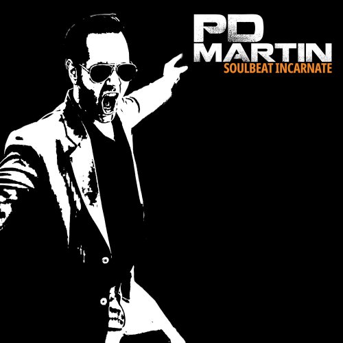 PD Martin - Soulbeat Incarnate (2023)