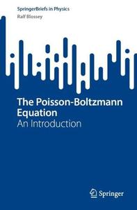 The Poisson-Boltzmann Equation An Introduction