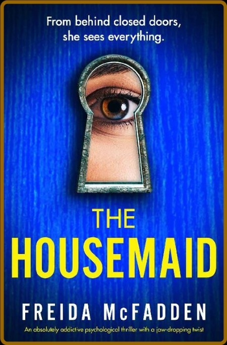 The Housemaid by Freida McFadden  553c1b163859f8a16fd318132a2a2383