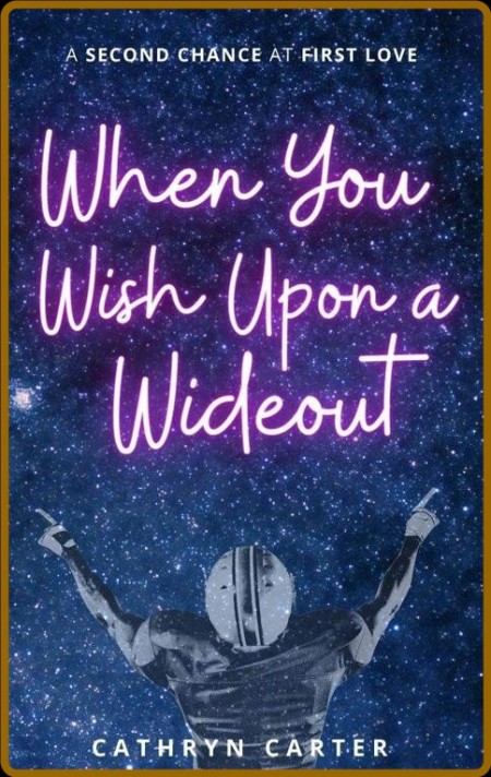 When You Wish Upon a Wideout - Cathryn Carter  Ab2f5de412aa21d698c56d3ef515a78d