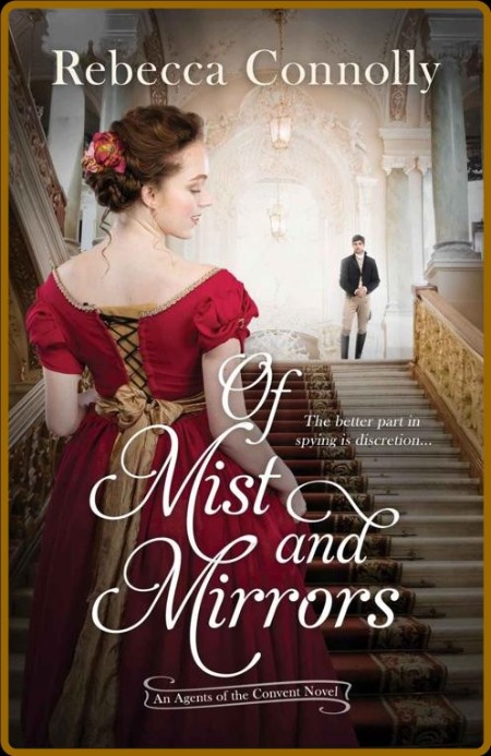 Of Mist and Mirrors - Rebecca Connolly  84b0cb57179f5bdc681e92ca1412fbb0