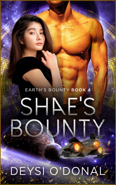 Shae's Bounty - Deysi O'Donal