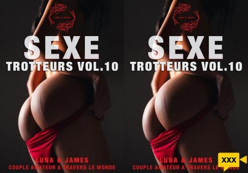 Sexe Trotteurs # 10 (Big Booty, Crazywifeslut) [2023 | FullHD]