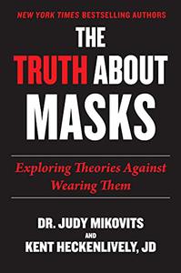 Truth About Masks Exploring Theories Against Wearing Them