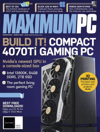Maximum PC - March 2023
