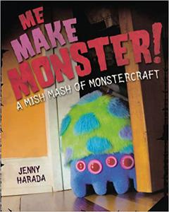 Me Make Monster A Mish– Mash of Monstercraft
