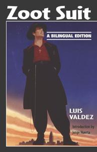Zoot Suit A Bilingual Edition