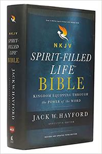 NKJV, Spirit-Filled Life Bible, Third Edition, Hardcover, Red Letter, Comfort Print Kingdom Equipping Through the Power