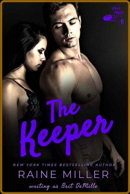 The Keeper  An Enemies to Lover - Raine Miller  28a525f548f999e6de1e9368afeec8f7