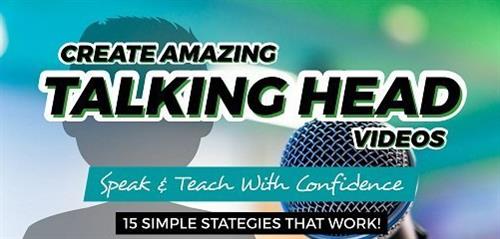 How To Create Amazing Talking Head Videos –  Free Download