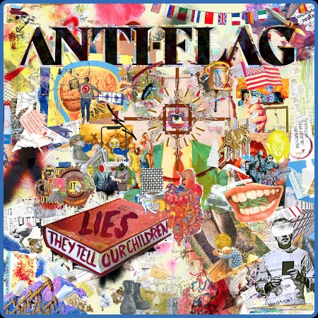 Anti-Flag - Lies They Tell Our Children