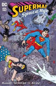 Superman - Space Age 003 (2022) (Webrip) (The Last Kryptonian-DCP)