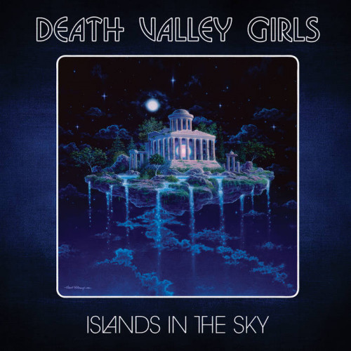 Death Valley Girls  Islands In The Sky (2023) 