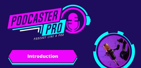 Podcaster Pro Sound Like A Pro Behind The Mic