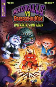 Dynamite - Madballs Vs Garbage Pail Kids Time Again Slime Again Vol 02 No 01 2023 HYBRID COMIC eBook