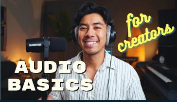 How to Record & Process Exceptional Audio for Creators  VideoPodcastMusic