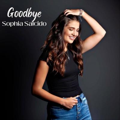 Sophia Salcido - Goodbye  (2023)