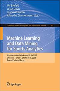 Machine Learning and Data Mining for Sports Analytics 9th International Workshop, MLSA 2022, Grenoble, France, Septembe