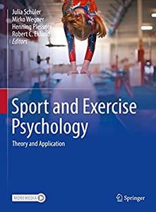 Sport and Exercise Psychology Theory and Application