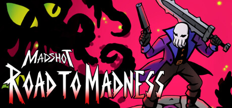Madshot - Road to Madness FitGirl Repack