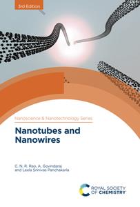 Nanotubes and Nanowires, 3rd Edition