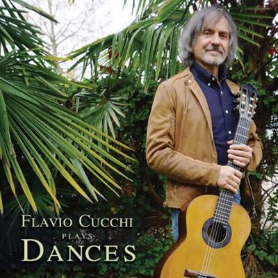 Flavio Cucchi - Flavio Cucchi Plays Dances  (2023)