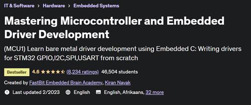 Mastering Microcontroller and Embedded Driver Development