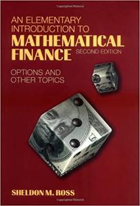 An Elementary Introduction to Mathematical Finance, 2nd Edition