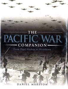 The Pacific War Companion From Pearl Harbor to Hiroshima 