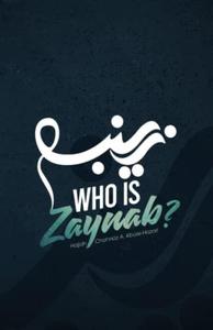 Who is Zaynab