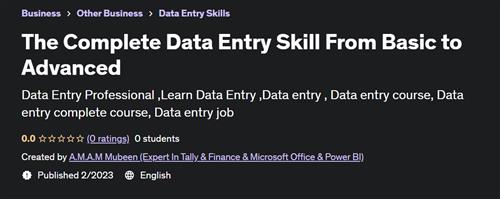 The Complete Data Entry Skill From Basic to Advanced