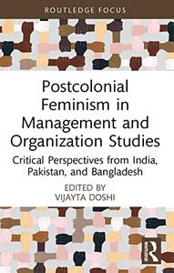 Postcolonial Feminism in Management and Organization Studies