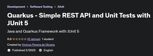 Quarkus - Simple REST API and Unit Tests with JUnit 5