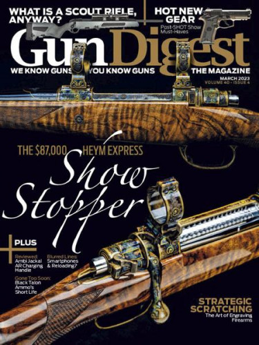 Gun Digest - March 2023