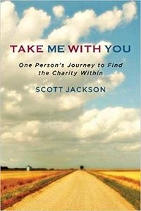 Take Me with You My Story of Making a Global Impact