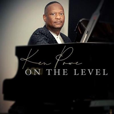 Ken Powe - On the Level  (2023)