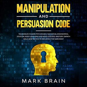 Manipulation and Persuasion Code [Audiobook]