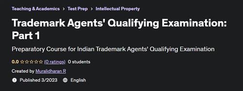 Trademark Agents’ Qualifying Examination Part 1