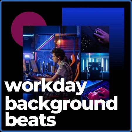 Various Artists - Workday backround beats (2023)