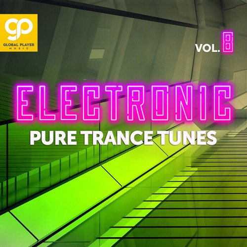 Electronic Pure Trance Tunes Vol.8 (2023)