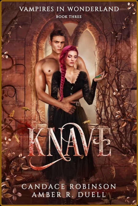 Knave  A Friends to Lovers Vamp - Candace Robinson