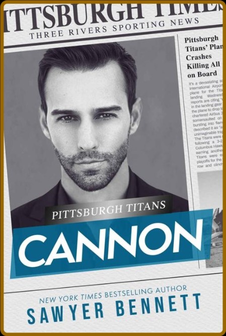 Cannon  A Pittsburgh Titans Nov - Sawyer Bennett