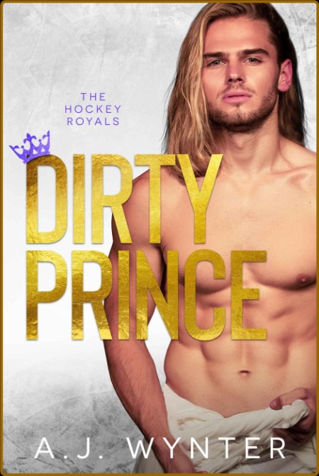 Dirty Prince Hockey Royals Boo - A J  Wynter