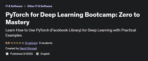 PyTorch for Deep Learning Bootcamp Zero to Mastery –  Download Free