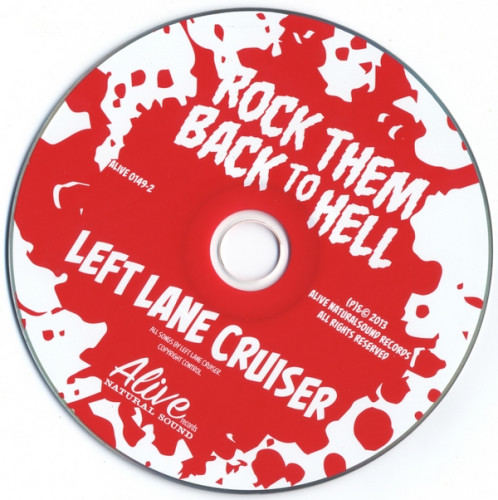 Left Lane Cruiser - Rock Them Back To Hell (2013)Lossless