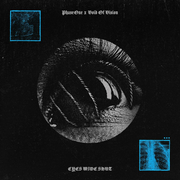 PhaseOne x Void Of Vision - Eyes Wide Shut [Single] (2023)
