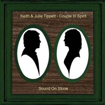 Keith Tippett - Couple in Spirit Sound on Stone  (2023)